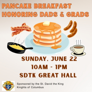 St. David the King Knights of Columbus – Pancake Breakfast